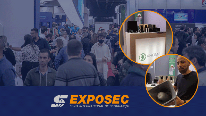 Com presença em 2 estandes, Khomp apresenta novidades na Exposec 2022