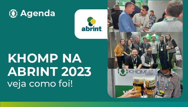 6 momentos Khomp que foram destaque no Encontro Nacional ABRINT 2023