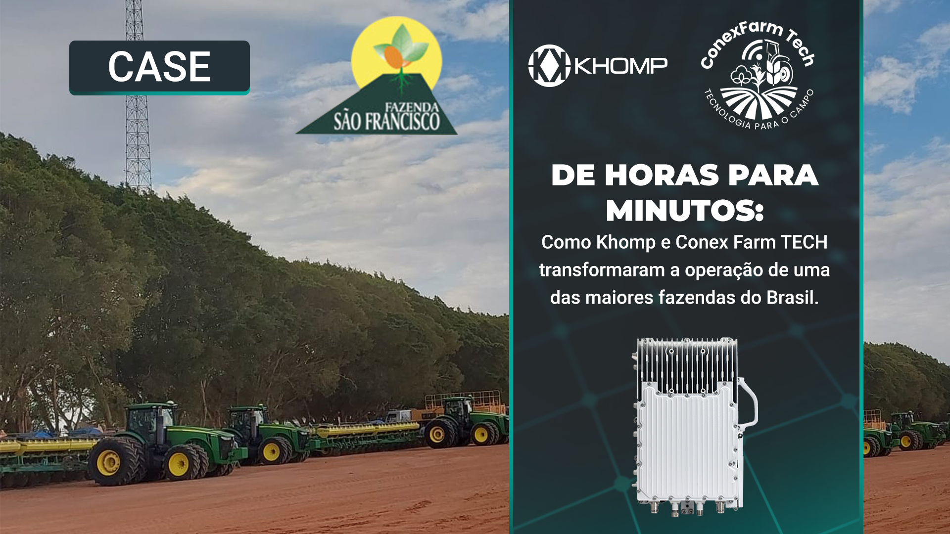 De horas para minutos: como Khomp e Conex Farm TECH transformaram a operação de uma das maiores fazendas do Brasil