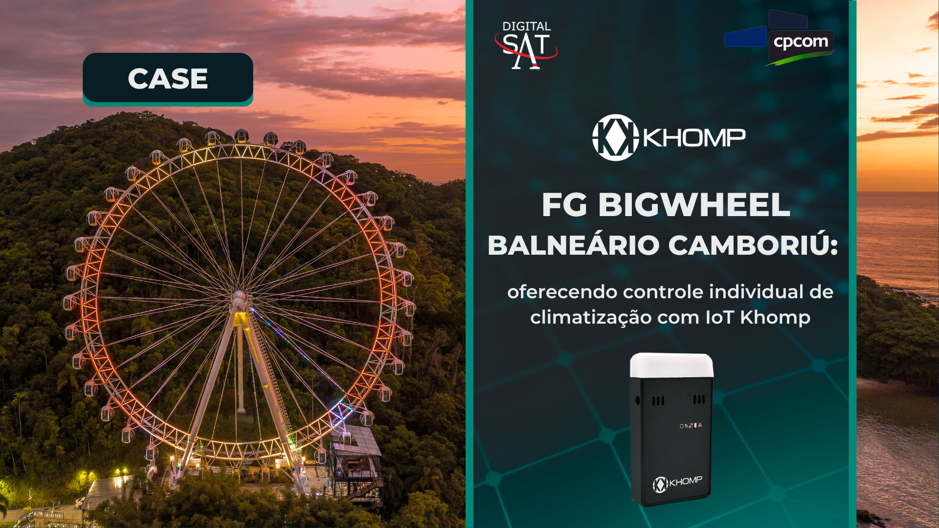 FG Bigwheel Balneário Camboriú: como o IoT Devices Khomp elevou a experiência dos visitantes com automação